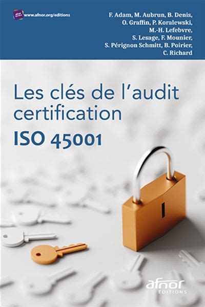 Les clés de l'audit certification ISO 45001